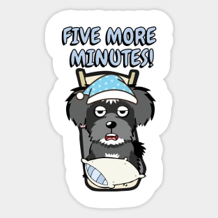 Lazy schnauzer cant get out of bed Sticker